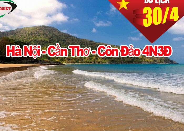 Tour Du Lịch Cần Thơ - Côn Đảo 4 Ngày 3 Đêm Dịp Lễ 30/4-1/5 Từ Hà Nội